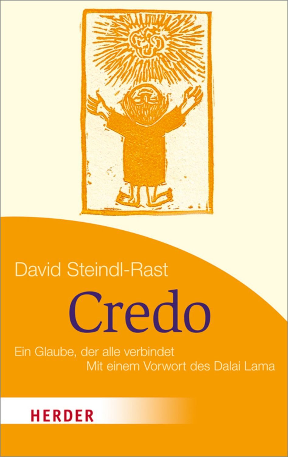 Credo / David Steindl-Rast