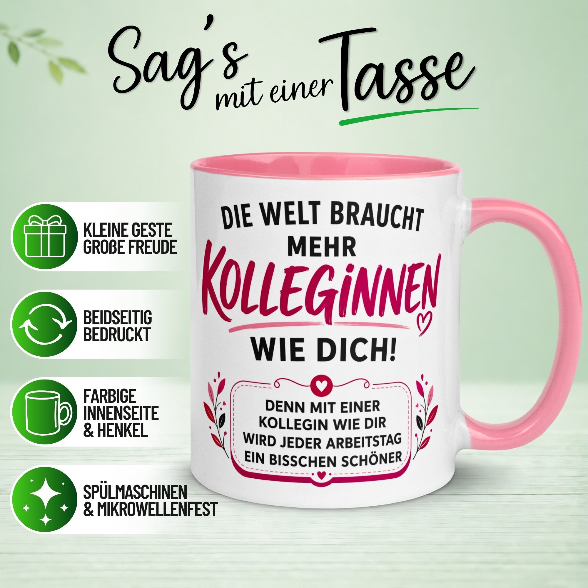 Momentals Tasse Beste Kollegin – Die Welt braucht mehr Kolleginnen wie Dich – Geschenk, Gratis Versand · Links-&Rechtshänder · Spülmaschinenfest