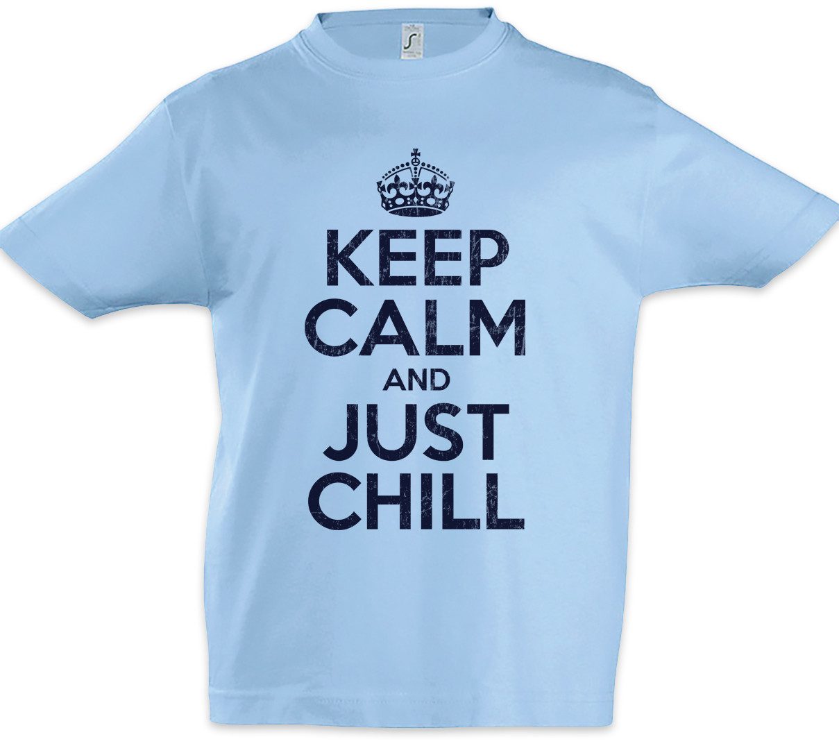 Print-Shirt Keep Calm And Just Shill Kinder T-Shirt Schlafen Schlaf Chill Chiller