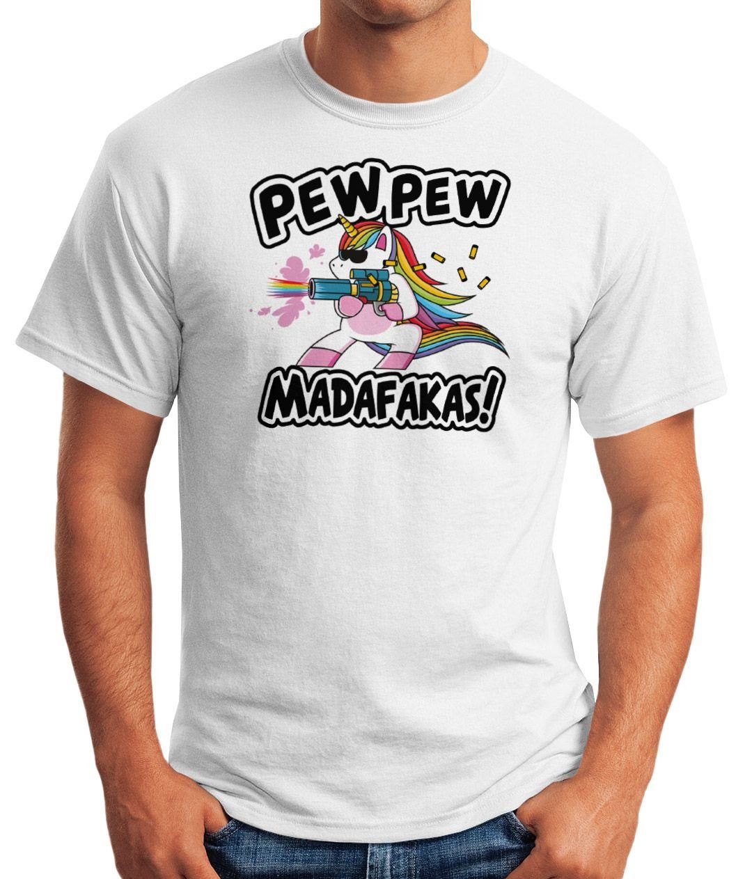 Pew Spruch Regenbogen MoonWorks Einhorn Moonworks® Pew Madafakas lustig Print weiß Fun-Shirt böses Print-Shirt Unicorn mit T-Shirt Herren