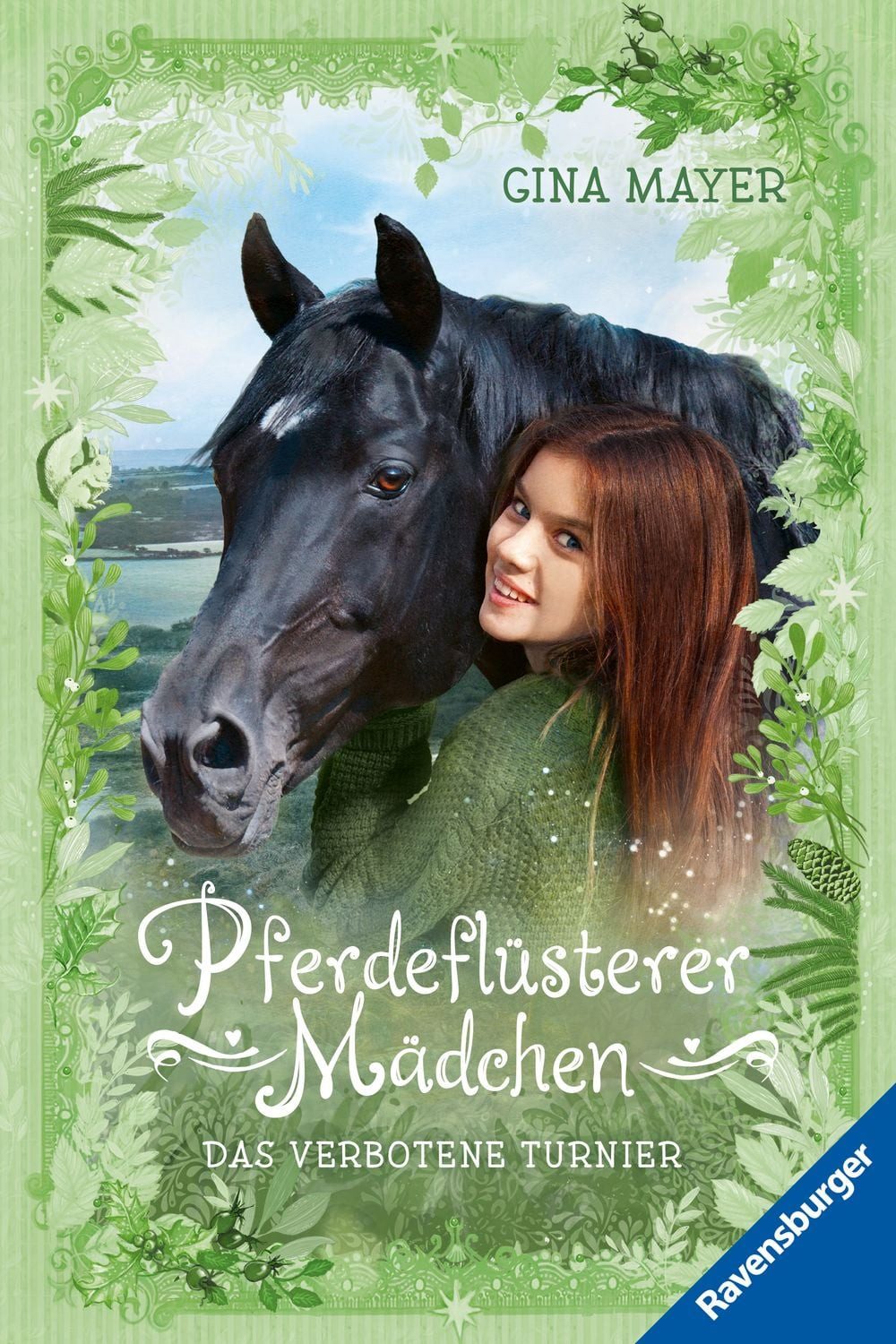 Pferdeflüsterer-Mädchen, Band 3 - Das verbotene Turnier / Gina Mayer