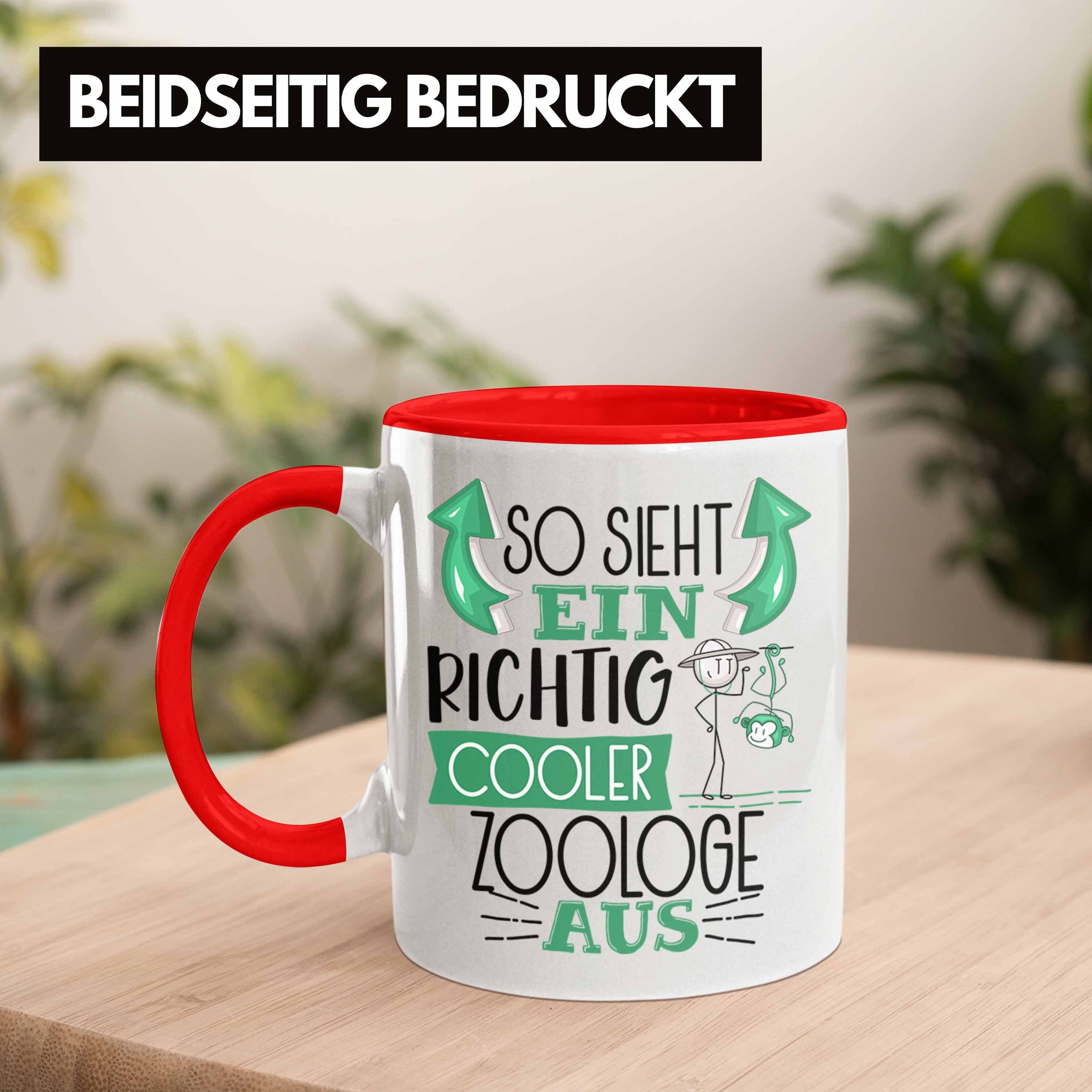 Zoologe Trendation Rot Geschenk Gesche Tasse Tasse Ein RIchtig Zoologe Cooler Aus Sieht So