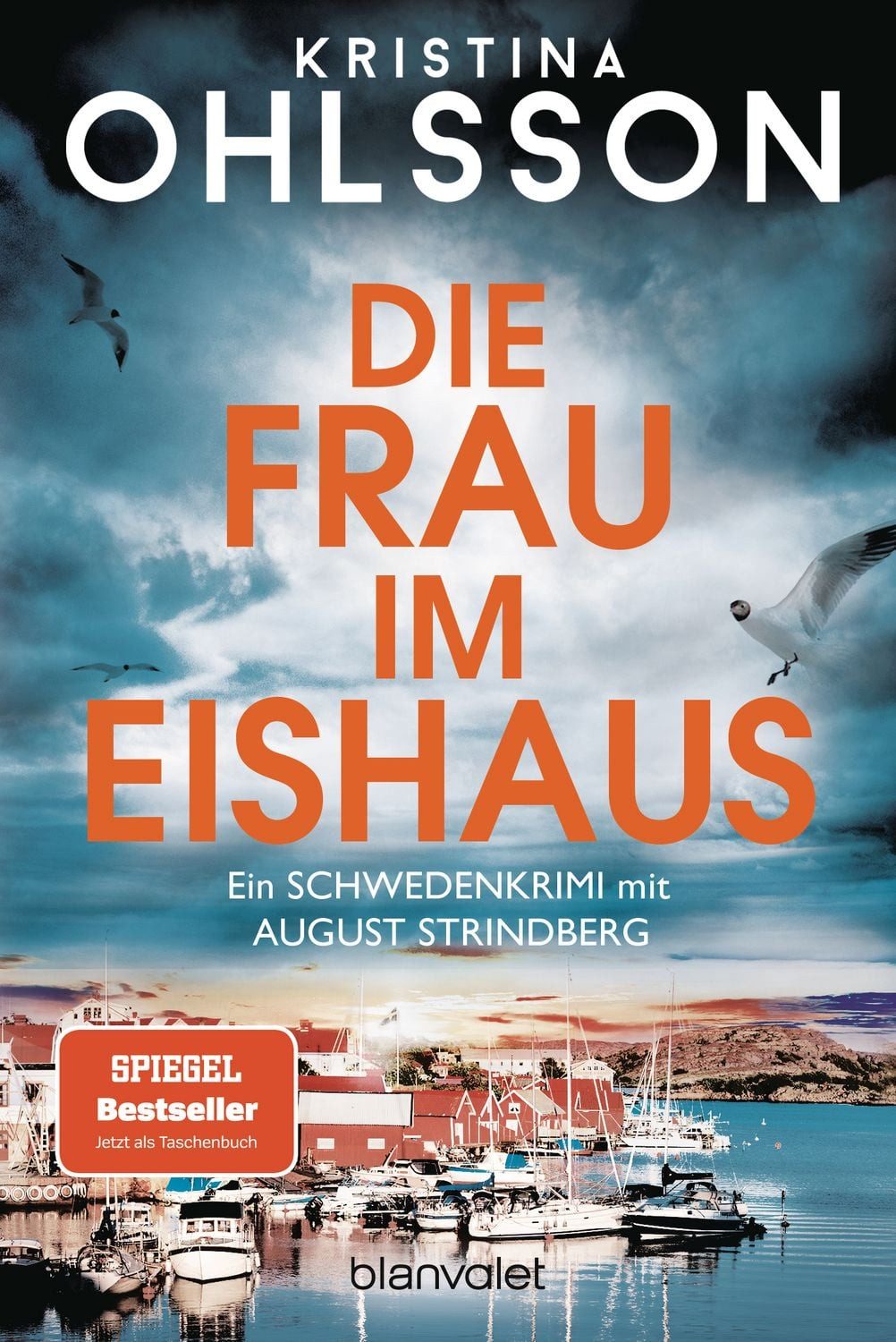 Die Frau im Eishaus / Kristina Ohlsson
