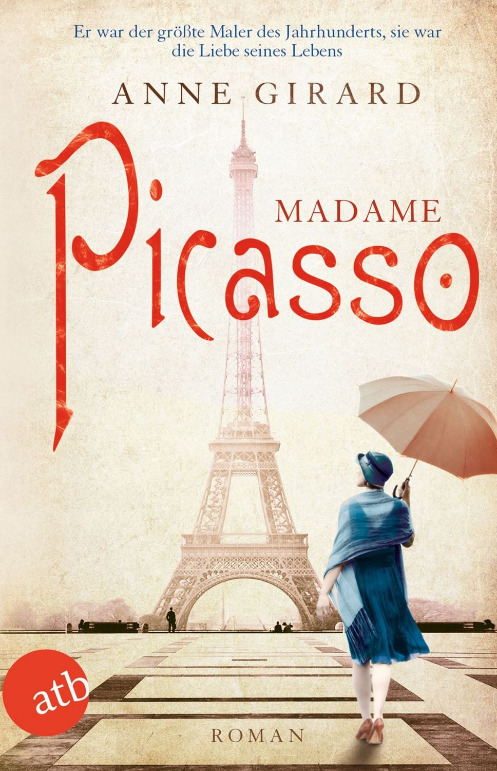Madame Picasso / Anne Girard