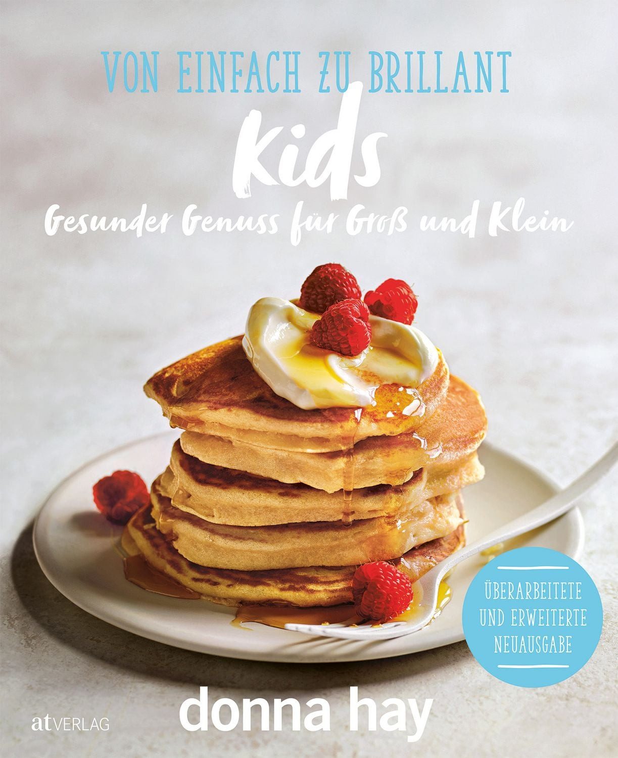 Von Einfach zu Brillant KIDS / Donna Hay