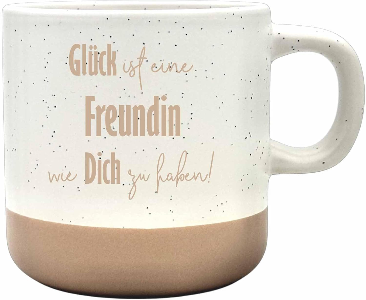 Camolo Tasse Kaffeetasse Steingut Glück ist eine Freundin ..., Keramik