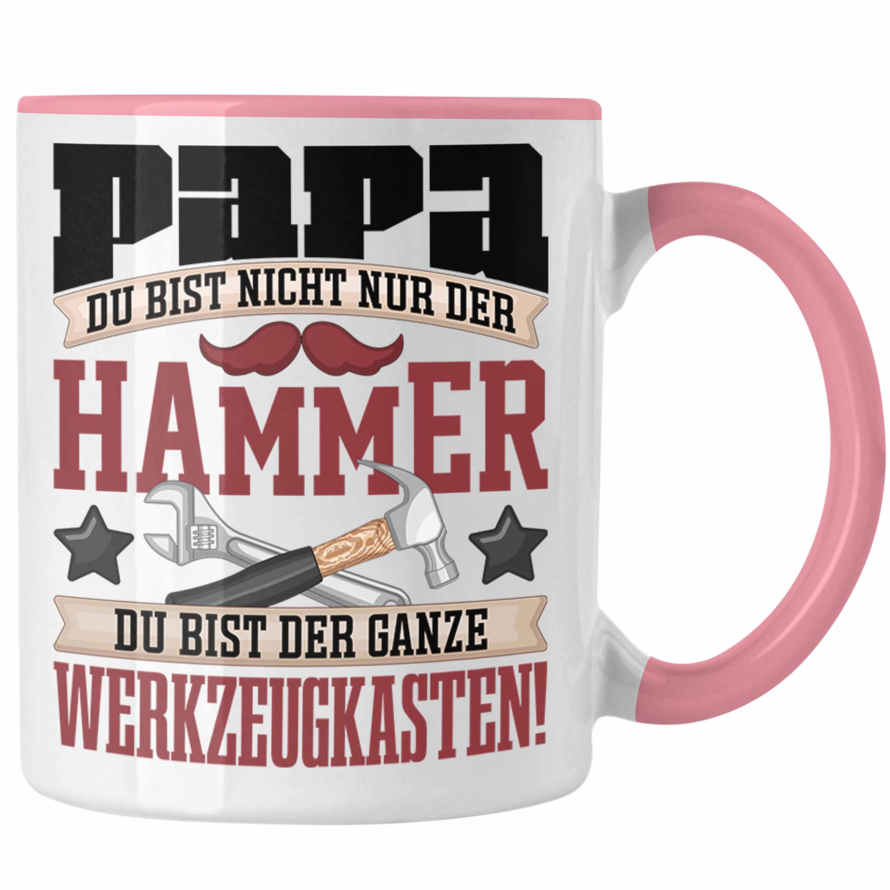 Trendation Tasse Papa Tasse Geschenk "Du Bist Nicht Nur Der Hammer" Geschenkidee Vatert Rosa