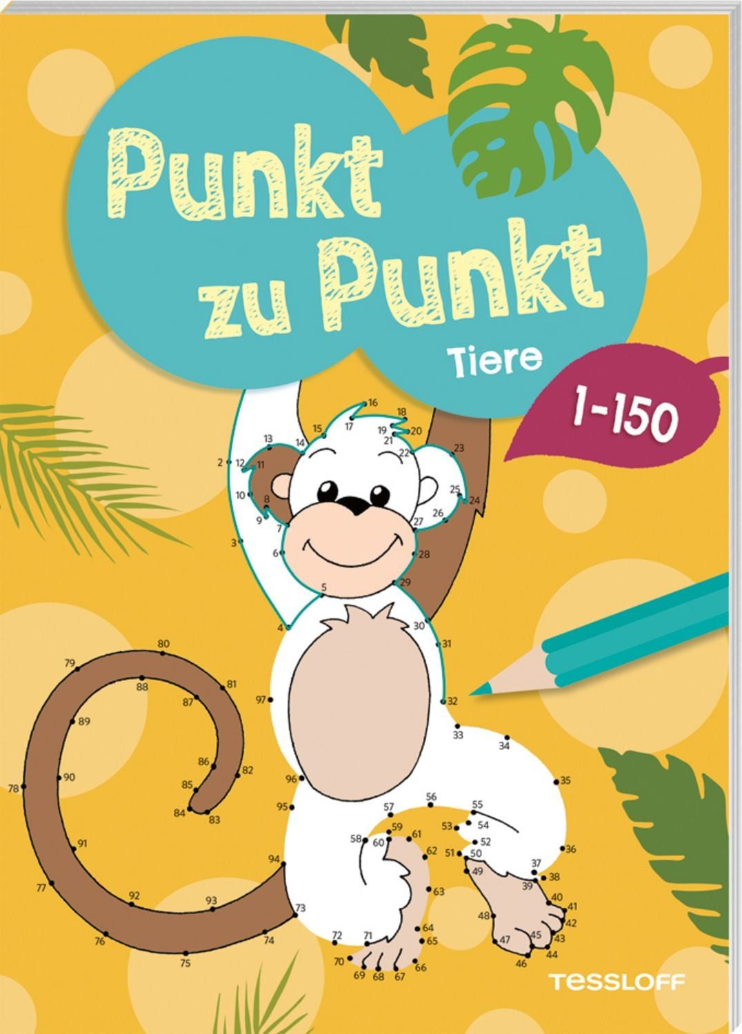 Punkt zu Punkt. Tiere. 1 bis 150 / Oli Poppins