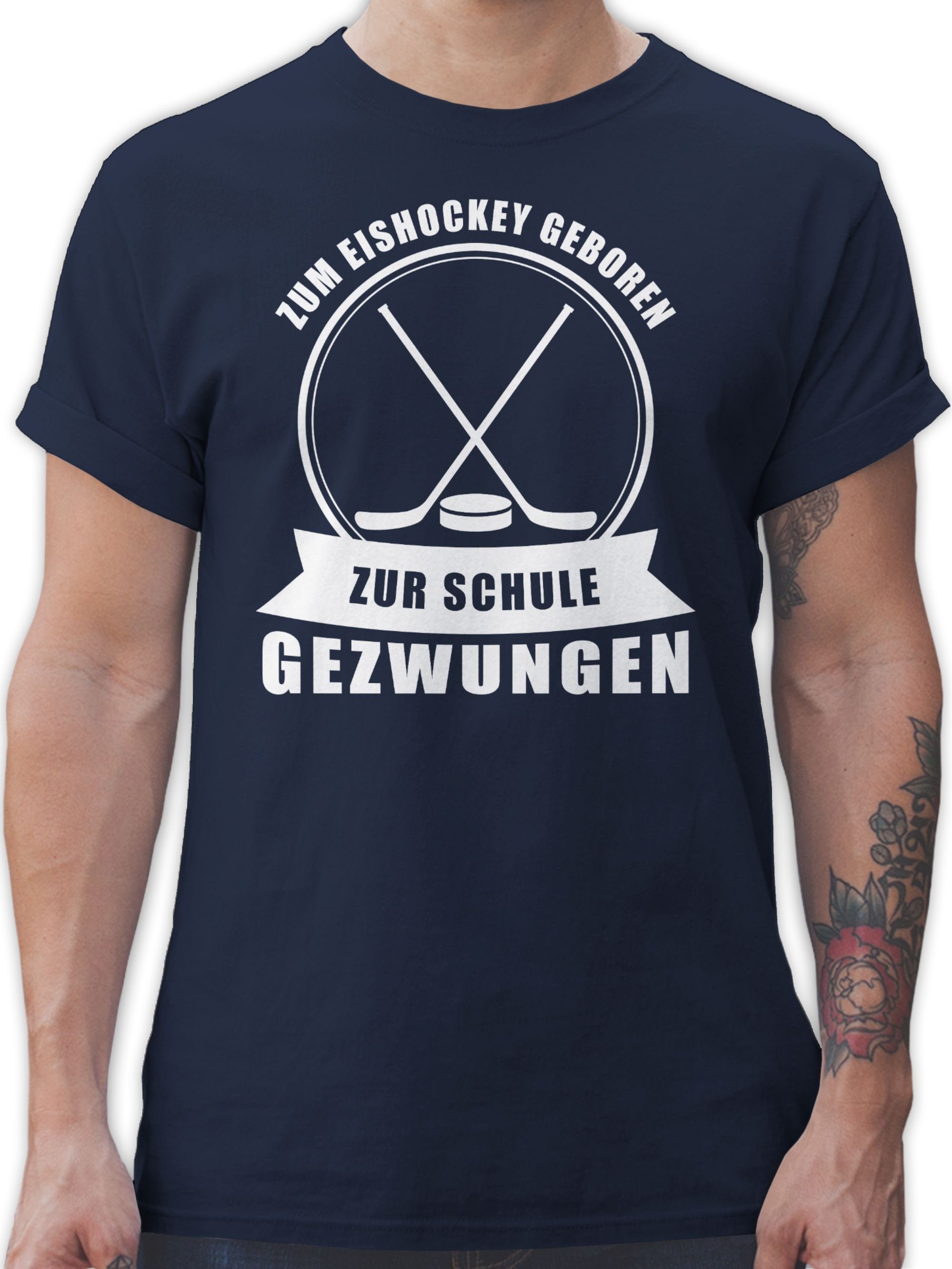 Shirtracer T-Shirt Zum Eishockey geboren. Zur Schule gezwungen Eishockey 2 Navy Blau