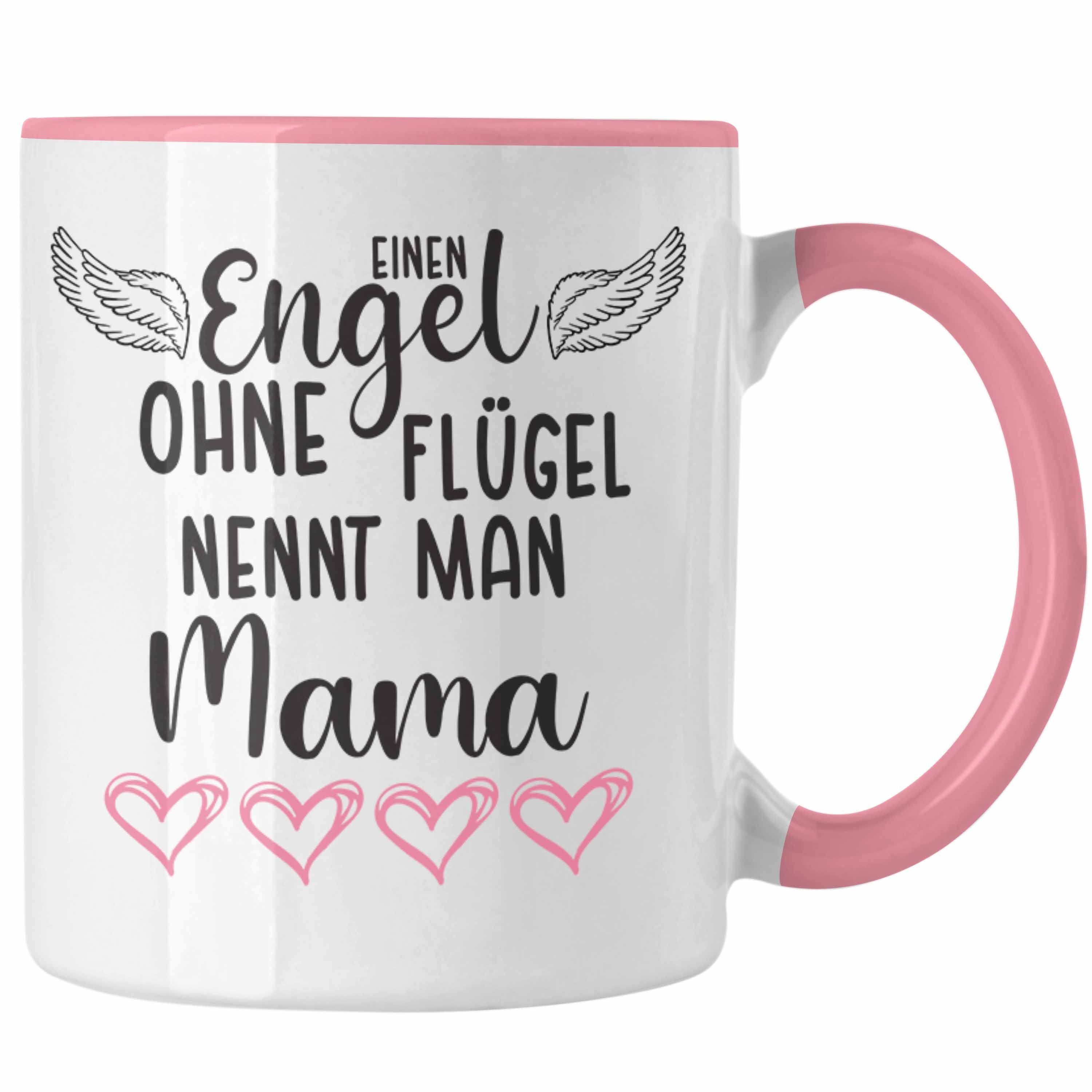 Trendation Tasse Trendation - Engel Spruch Mama Muttertag Man Nennt Mutter Ohne Geschenk Muttertagsgeschenk Flügel Rosa Beste Tasse Liebevoll