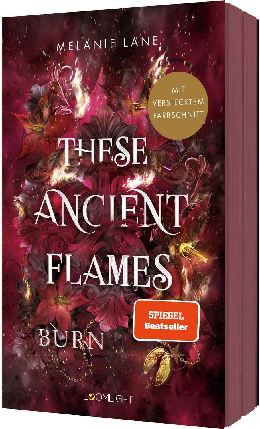 These Ancient Flames 2: Burn / Melanie Lane