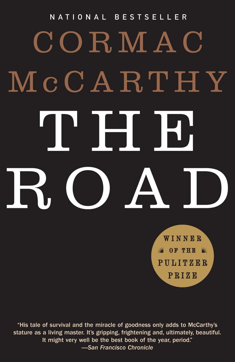 The Road / Cormac McCarthy, Pulitzer-Preis