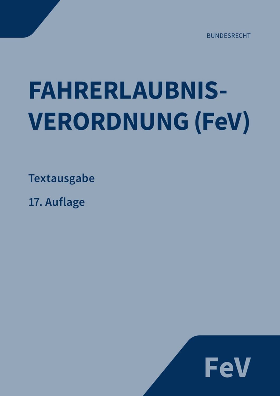 Fahrerlaubnisverordnung / diverse