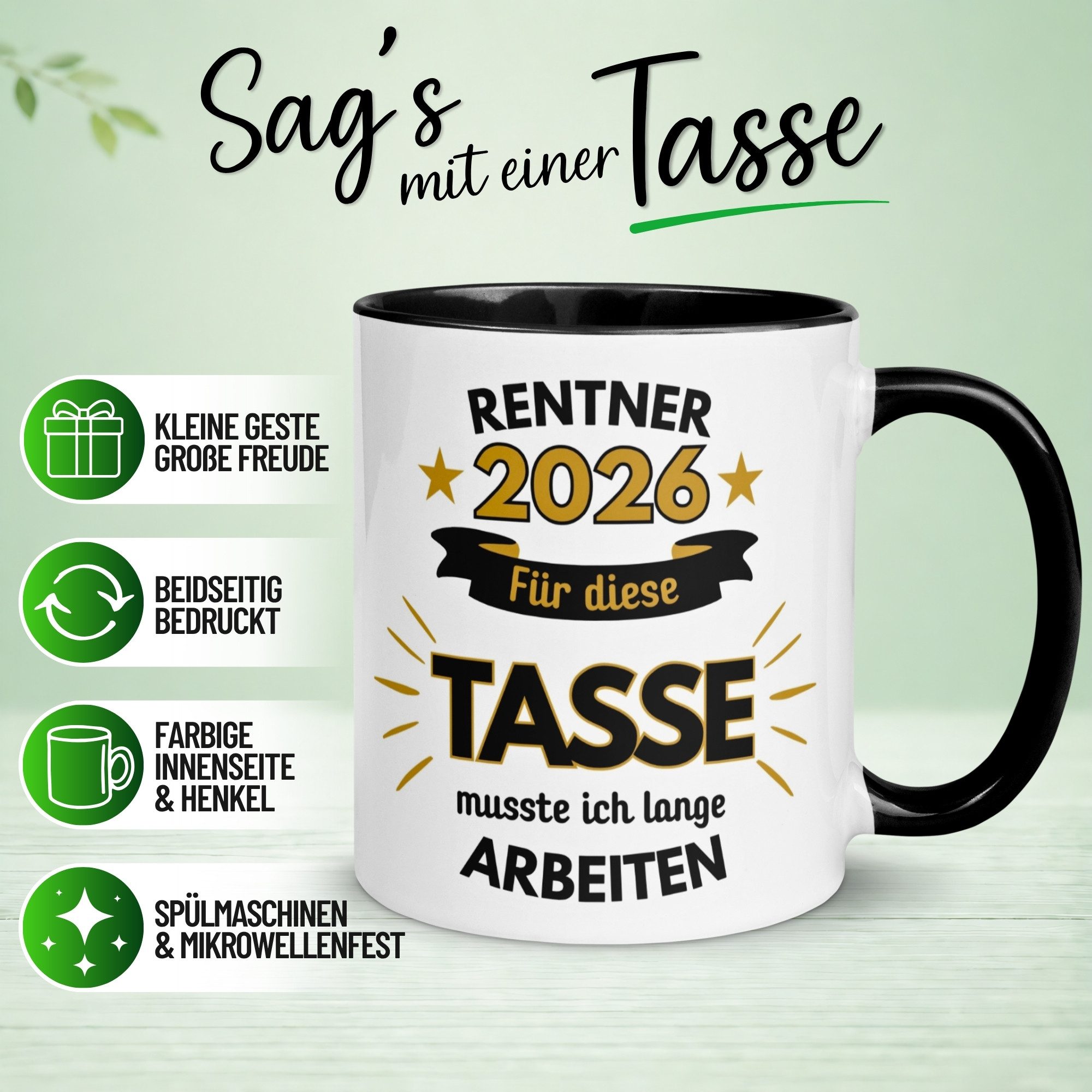 Momentals Tasse Rentner 2026 – „Für die Tasse musste ich lange arbeiten“ – Rente Mann, Gratis Versand · Links-&Rechtshänder · Spülmaschinenfest