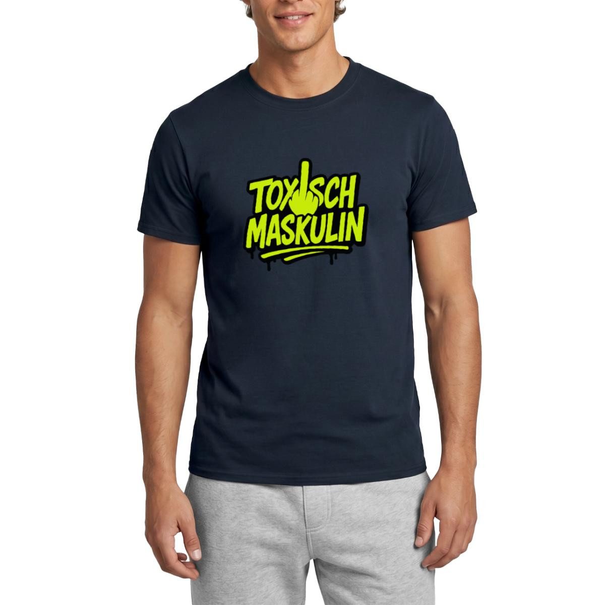 Spreadshirt T-Shirt Toxisch Maskulin Statement Männer T-Shirt (1-tlg)
