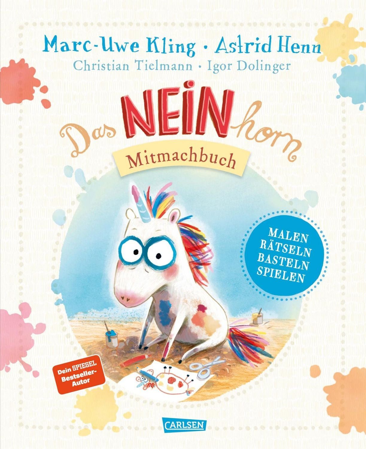 Das NEINhorn Mitmachbuch / Marc-Uwe Kling, Christian Tielmann