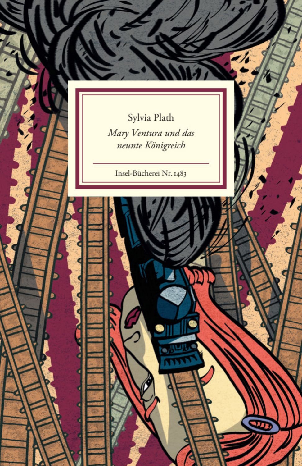 Mary Ventura und das neunte Königreich / Sylvia Plath