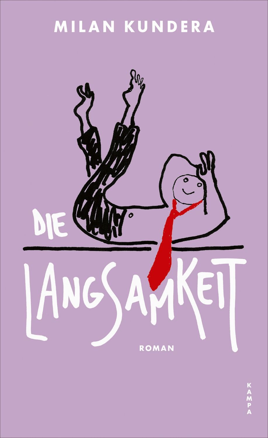 Die Langsamkeit / Milan Kundera