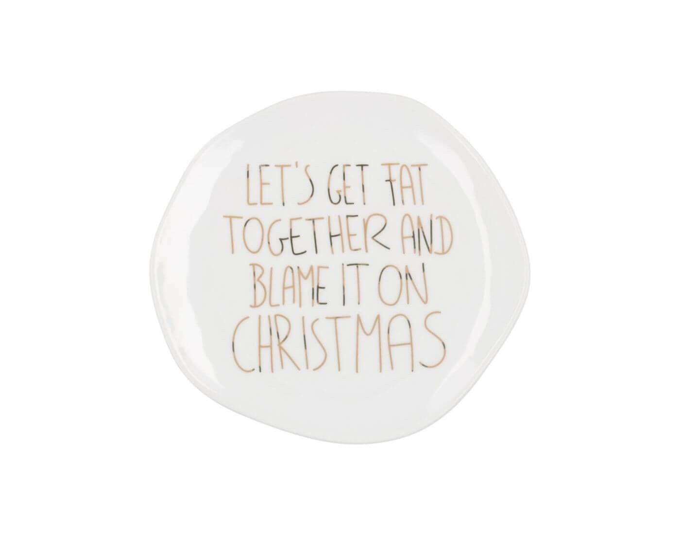 Räder Design Dekoteller Weihnachtsteller. Klein - Let´s get fat together