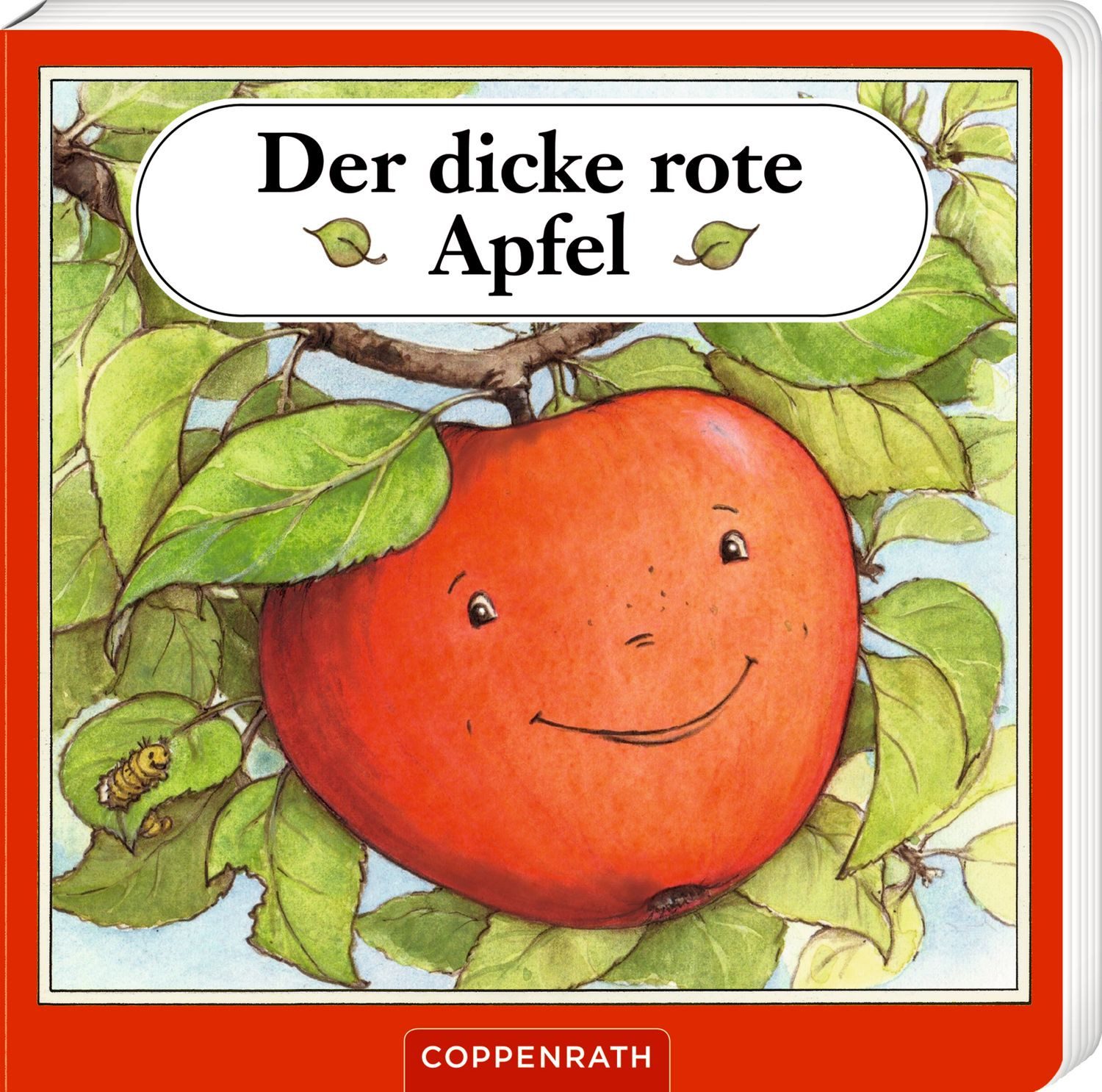 Der dicke rote Apfel / Julia Walther