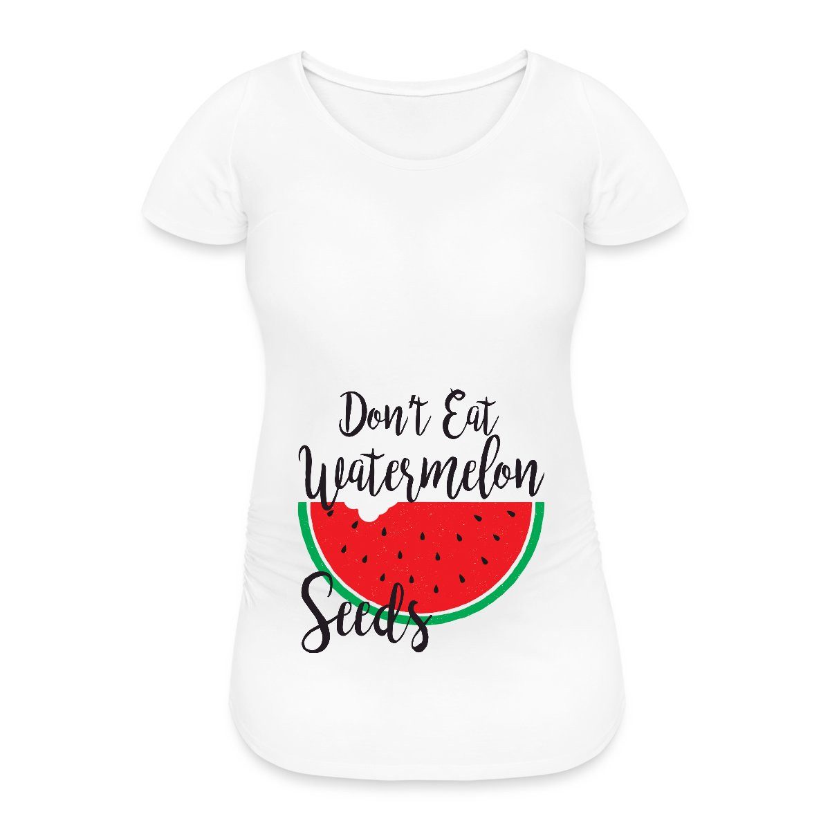 Spreadshirt T-Shirt Don't Eat Watermelon Seeds Schwanger Frauen Schwangerschafts T-Shirt (1-tlg)