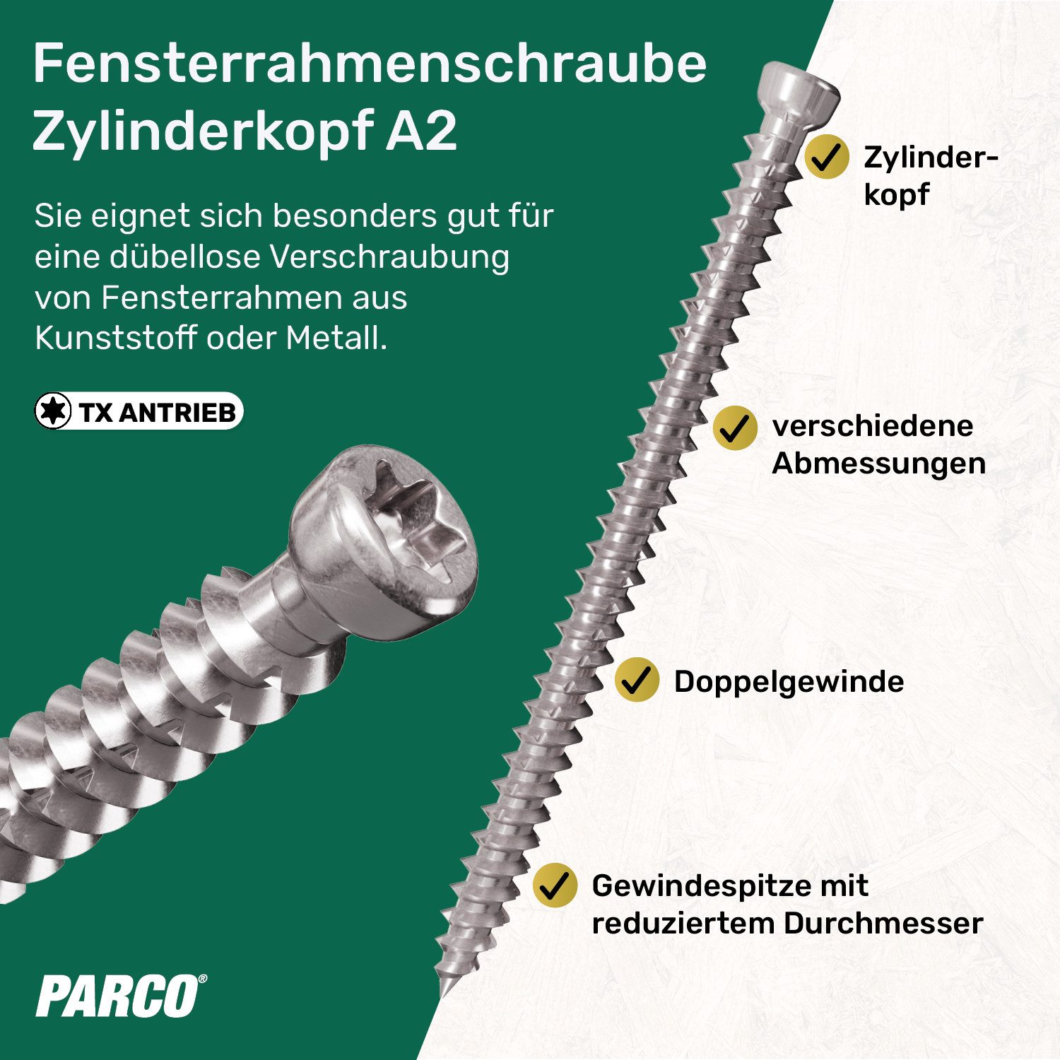 PARCO Fensterrahmenschraube Edelstahl A2 mit Senkkopf/Zylinderkopf 100 Stück, (Gewindespitze mit reduziertem Durchmesser), Korrosionsbeständig, Doppelgewinde