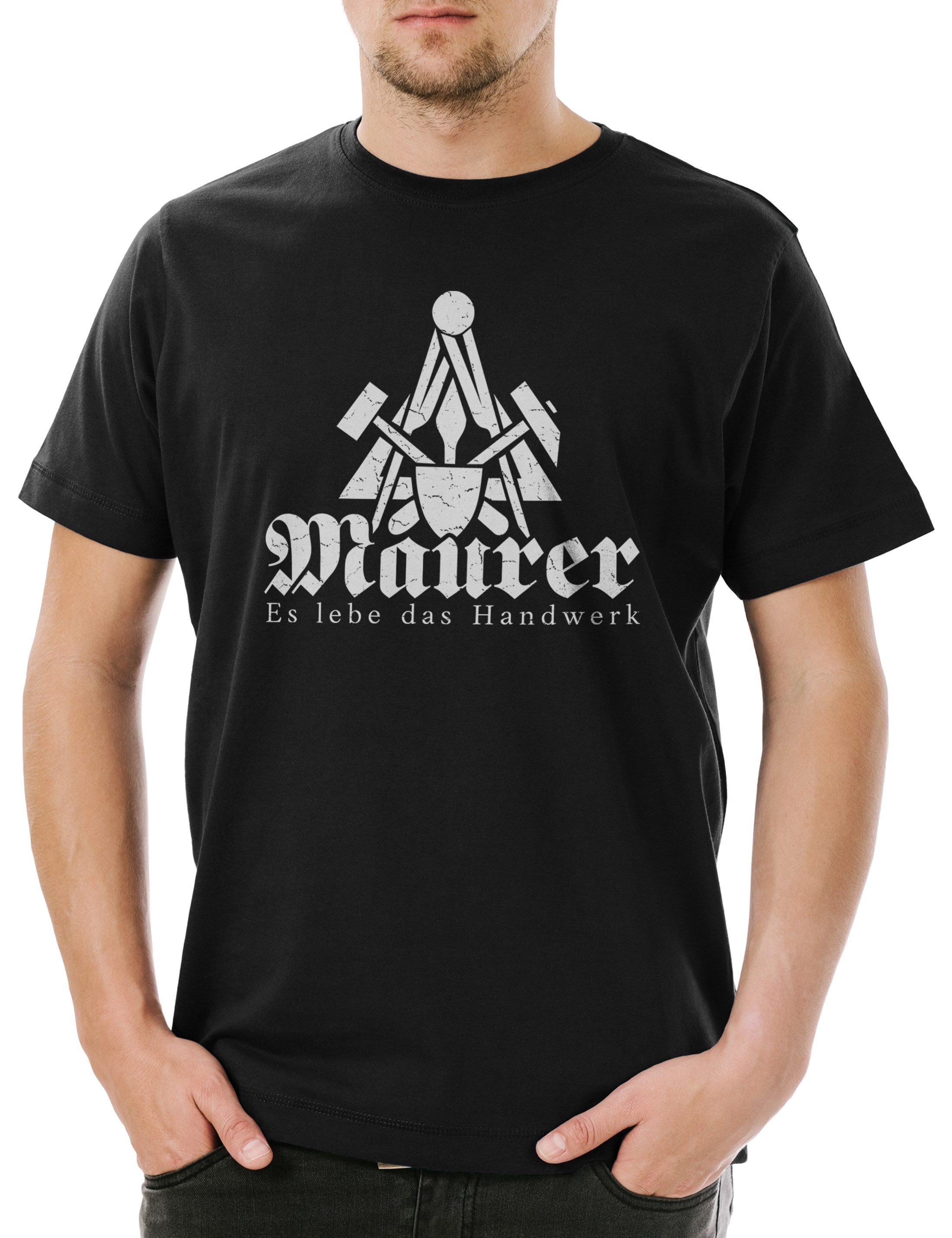 Print-Shirt Maurer Es Lebe Das Handwerk Herren T-Shirt Zunft Beruf Bauarbeiter Bau