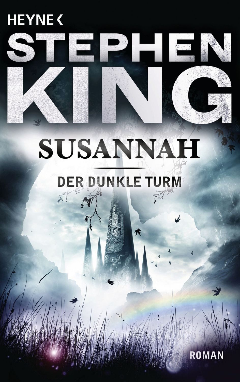 Susannah / Der Dunkle Turm Band 6 / Stephen King