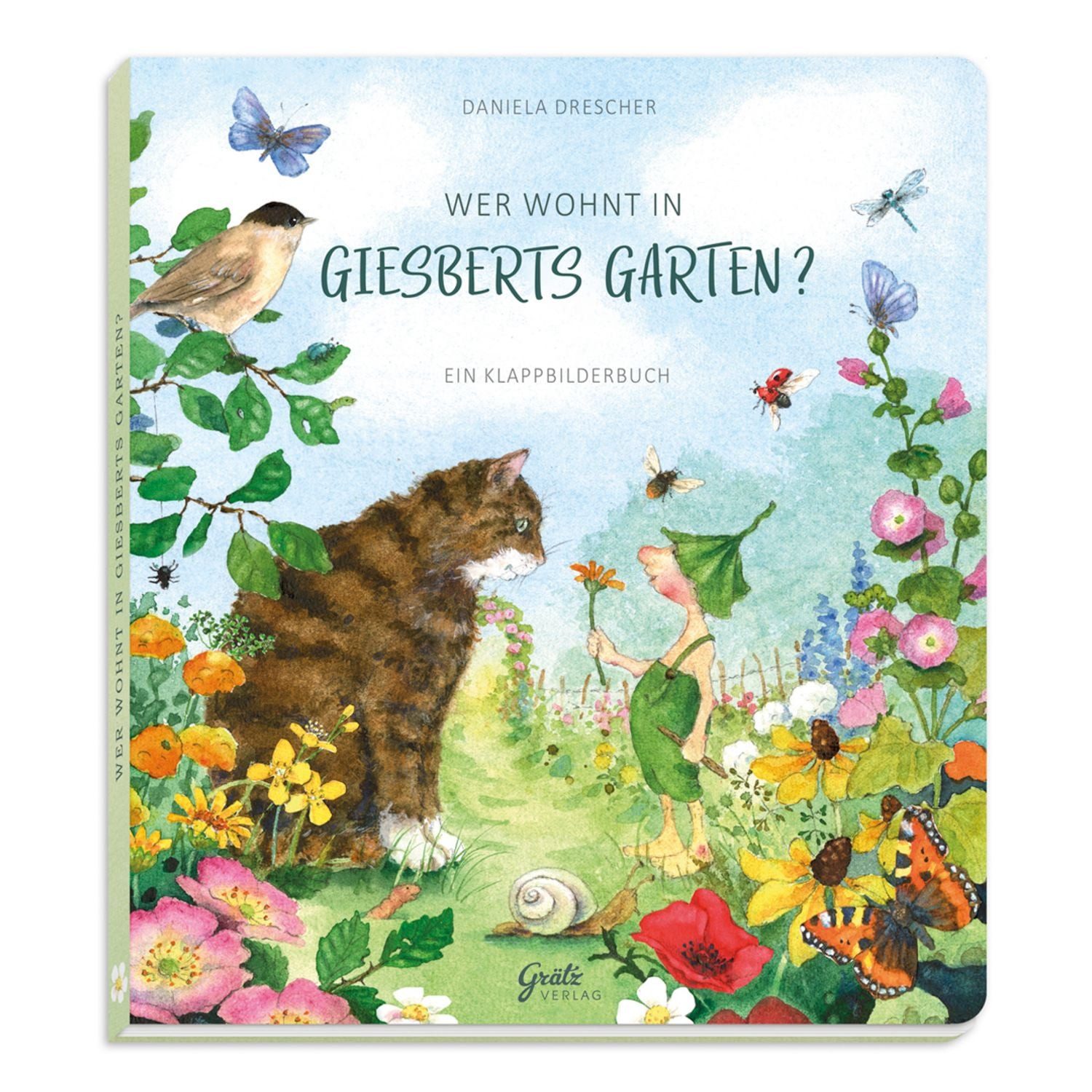Wer wohnt in Giesberts Garten? / Daniela Drescher