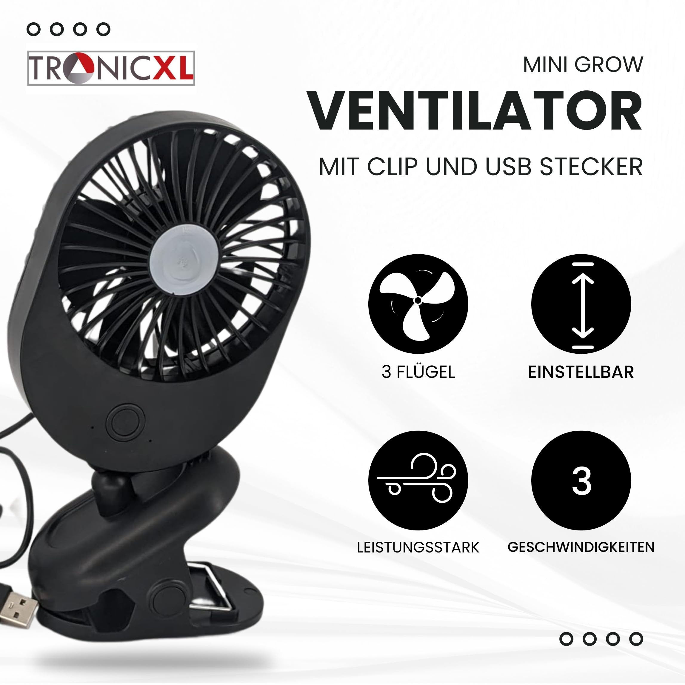 TronicXL Mini USB-Ventilator Grow Ventilator mit Clip Klemme Clipventilator für Growbox Zelt Box, für Growschrank Growzelt 3 Gewschwindigkeitsstufen