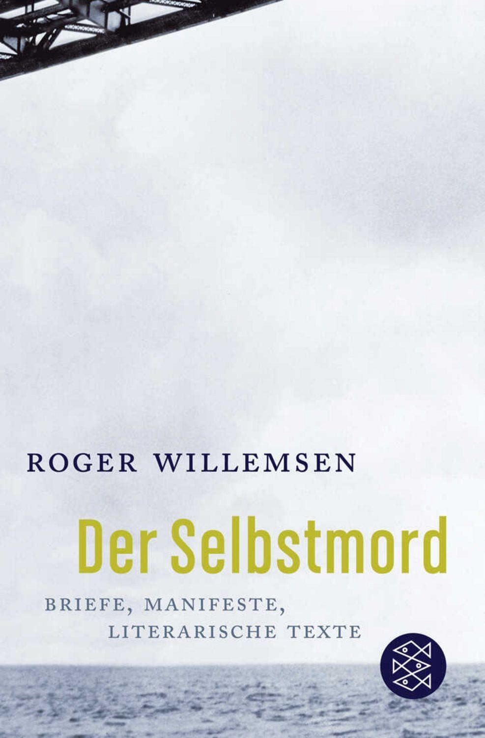 Der Selbstmord / Roger Willemsen