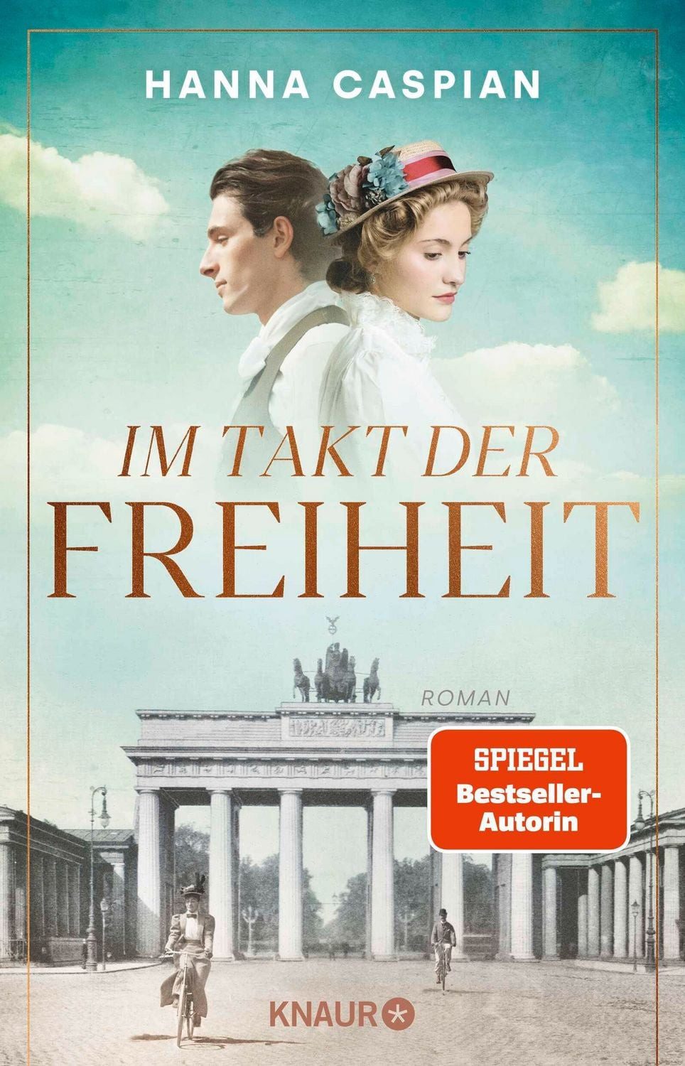 Im Takt der Freiheit / Hanna Caspian