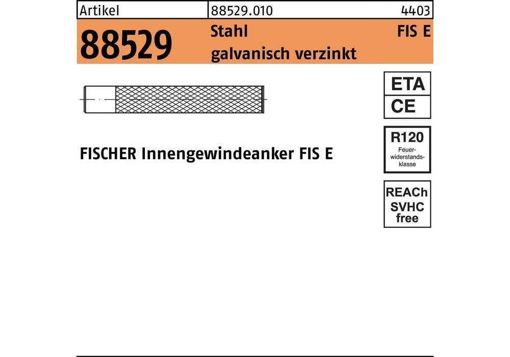 Fischer Befestigungsanker Innengewindeanker R E15x85 M12 galvanisch verzinkt Stahl FIS 88529