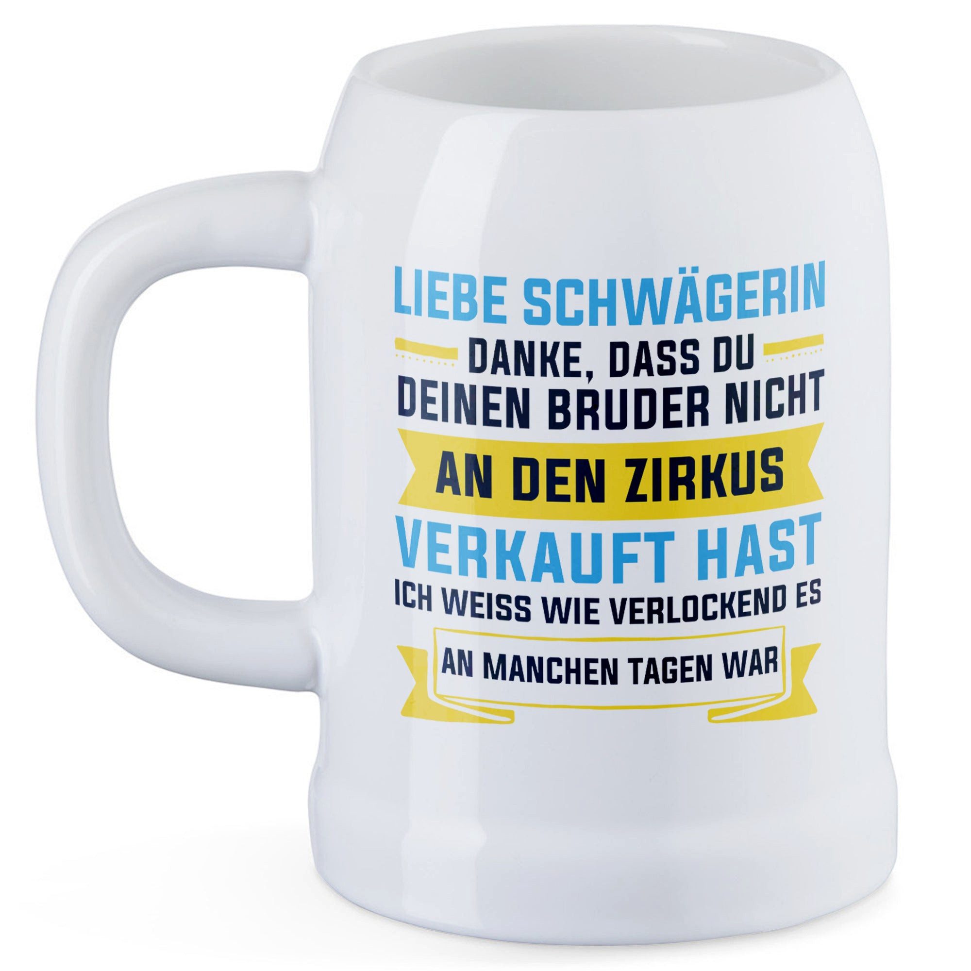22Feels Bierkrug Schwägerin Geschenk Hochzeit Geburtstag Weihnachten -Dein Bruder-, Keramik, IN DEUTSCHLAND BEDRUCKT, Spülmaschinenfest