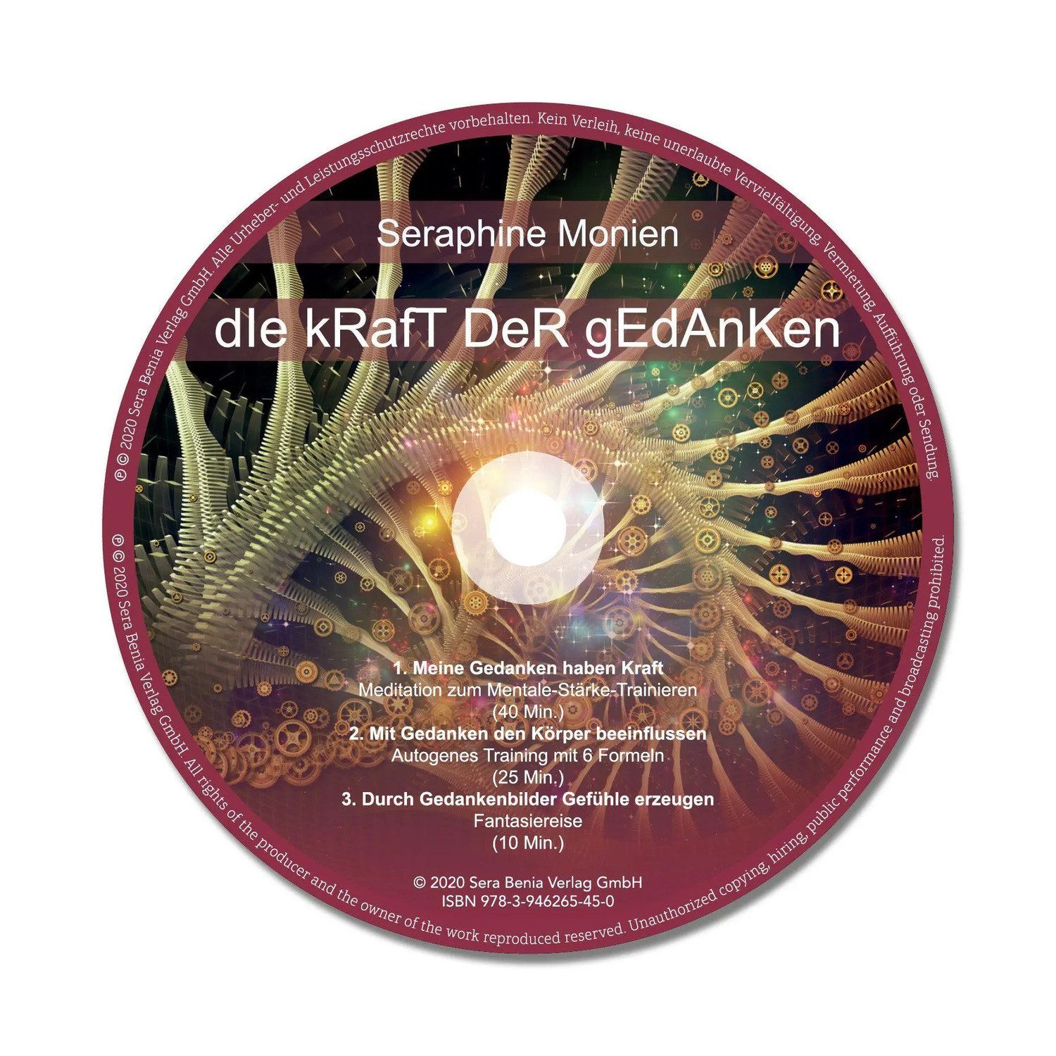 Sera Hörspiel Die Kraft der Gedanken - Positiv denken lernen und bewusst leben...