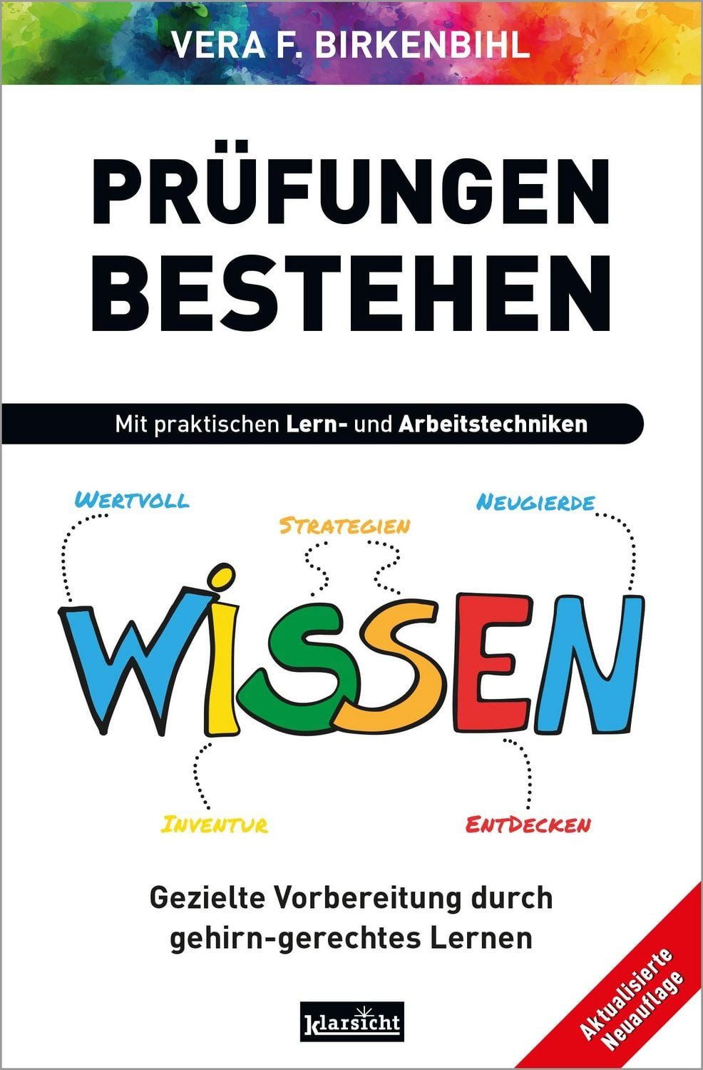Prüfungen bestehen / Vera F. Birkenbihl