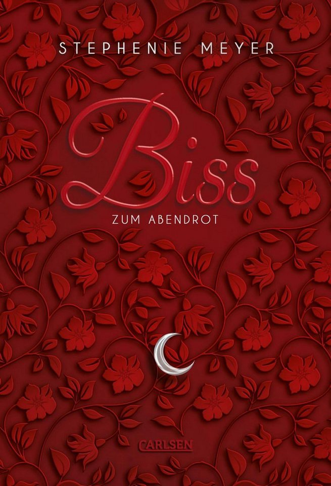 Biss zum Abendrot (Bella und Edward 3) / Stephenie Meyer