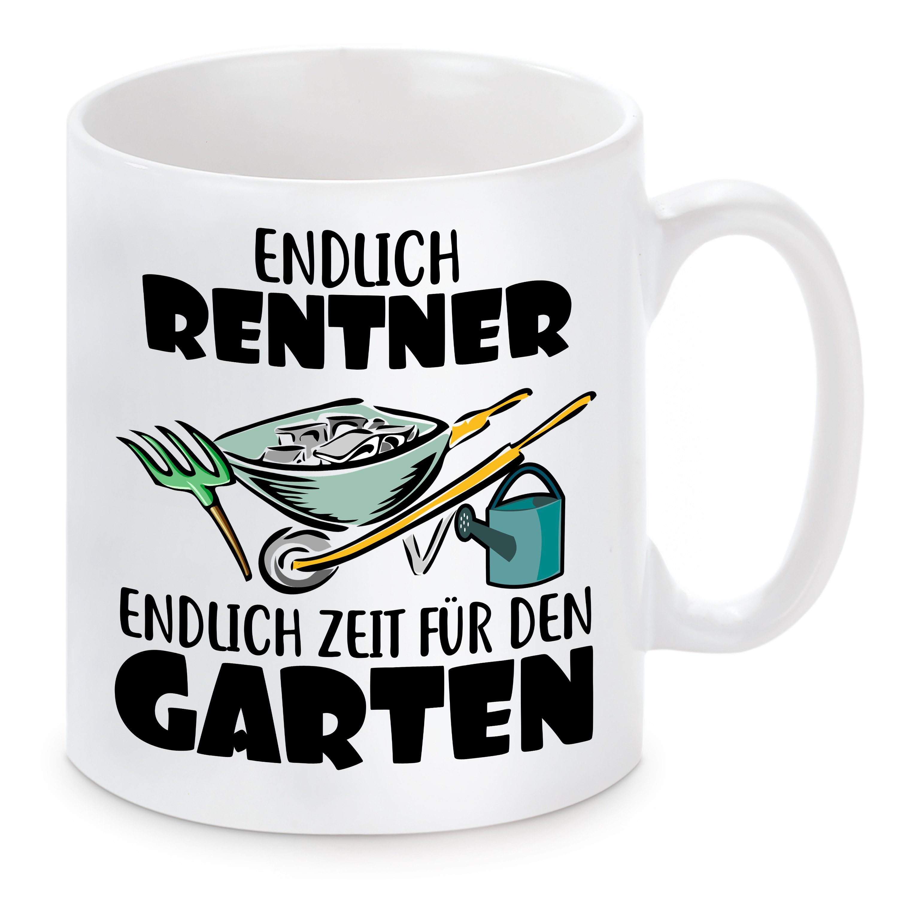 Herzbotschaft Tasse Kaffeebecher mit Motiv ENDLICH RENTNER ENDLICH ZEIT FÜR DEN GARTEN, Keramik, Kaffeetasse spülmaschinenfest und mikrowellengeeignet