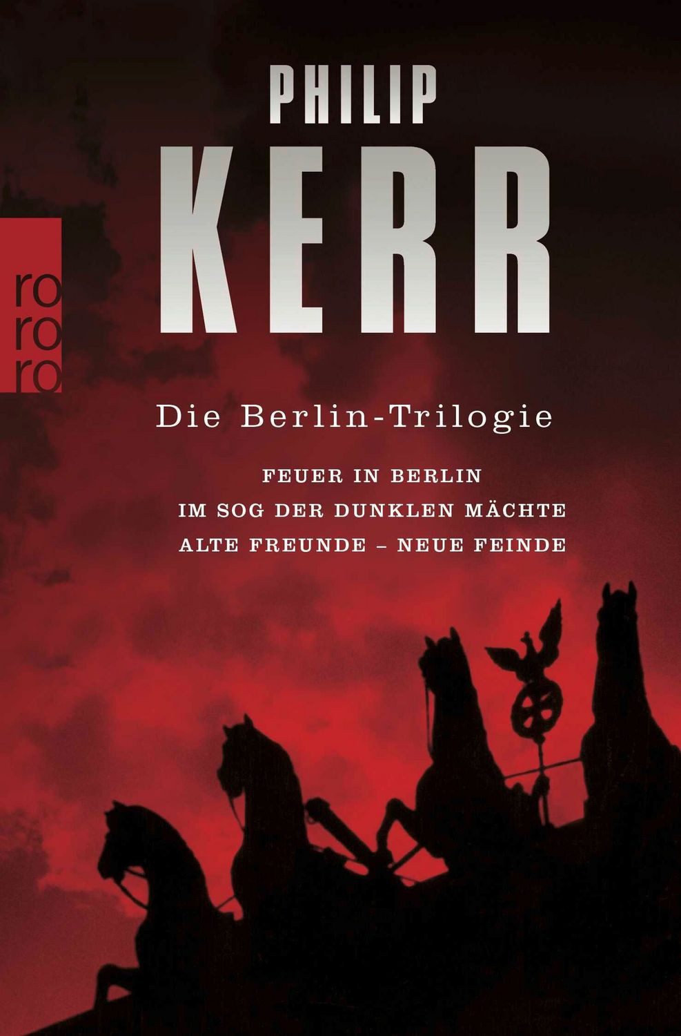 Die Berlin-Trilogie / Philip Kerr