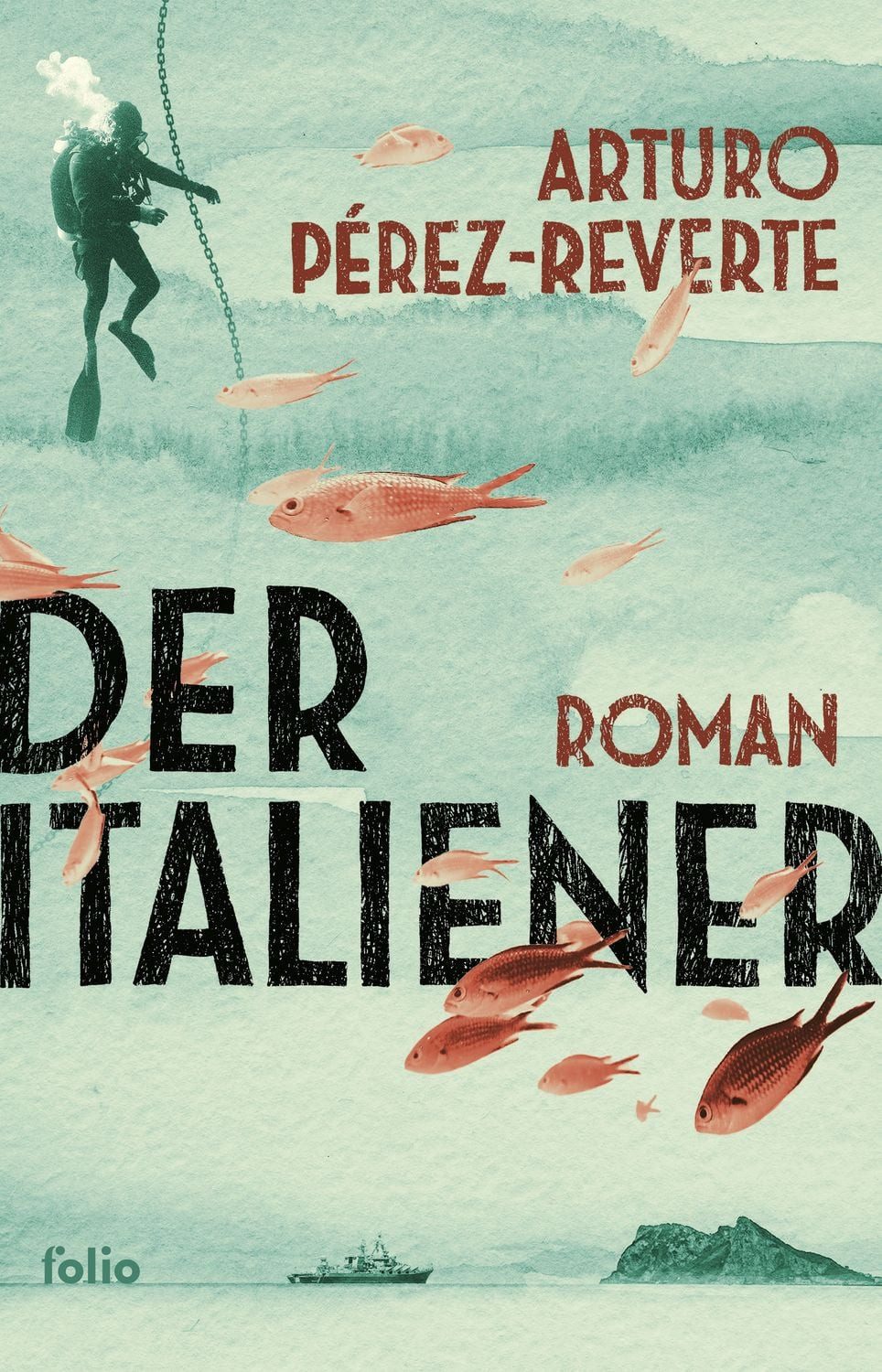 Der Italiener / Arturo Perez-Reverte