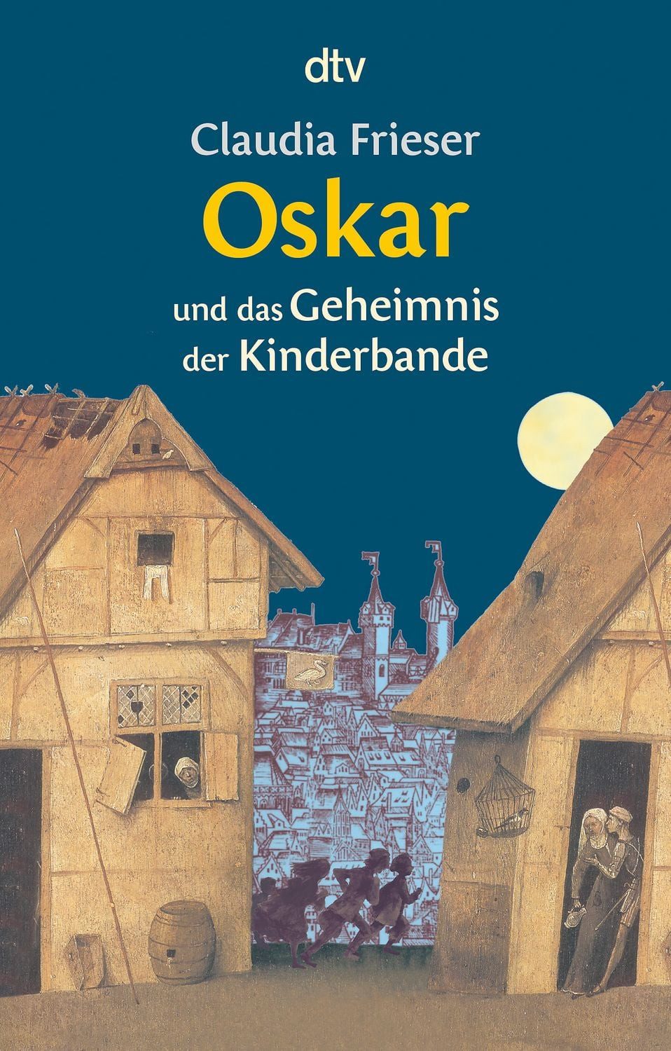 Oskar und das Geheimnis der Kinderbande / Oskar & Albrecht Band 2 / Claudia Frieser