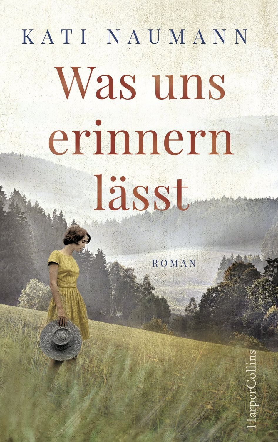 Was uns erinnern lässt / Kati Naumann