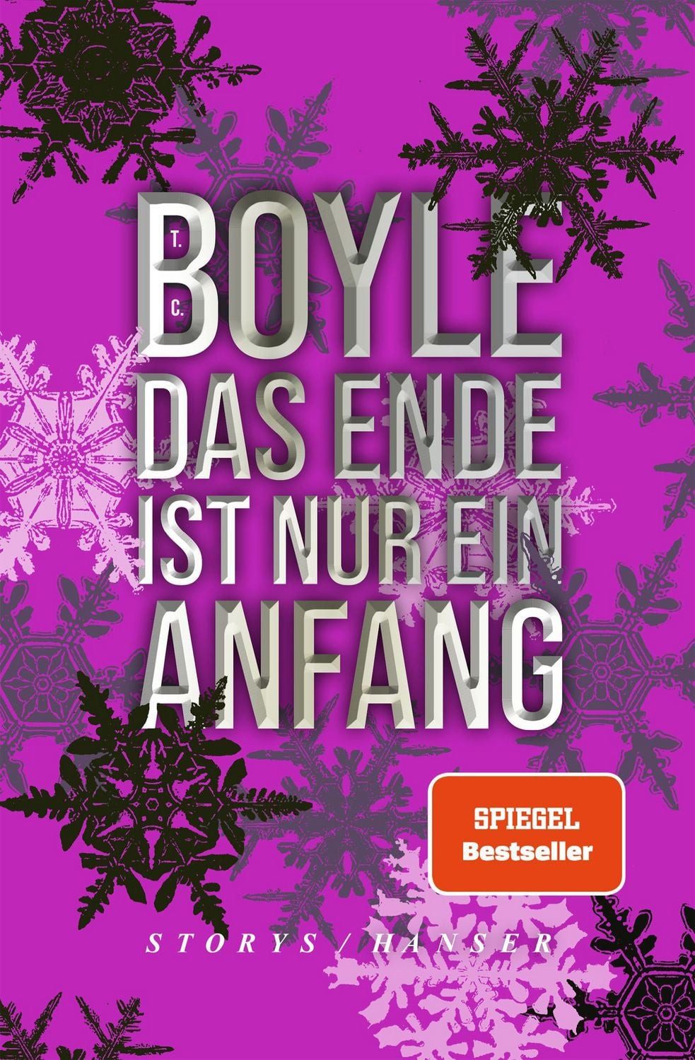 Das Ende ist nur ein Anfang / T. C. Boyle