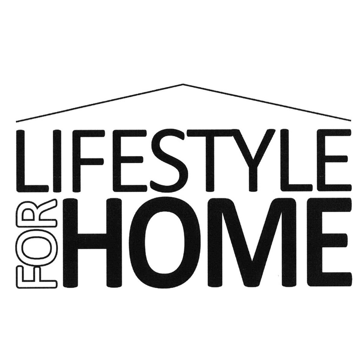 Lifestyle for Home