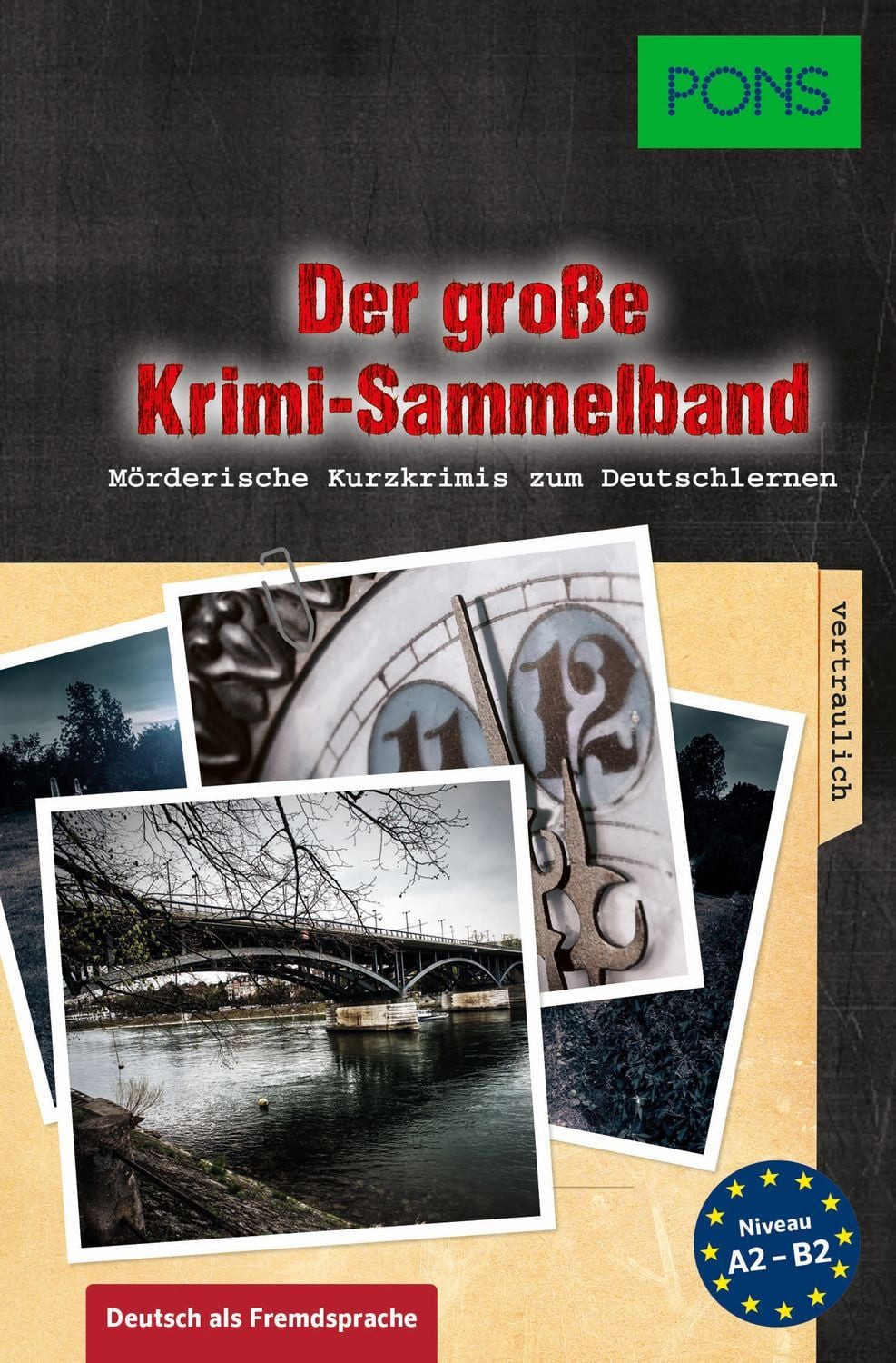 PONS Der große Krimi-Sammelband Deutsch als Fremdsprache / Buch