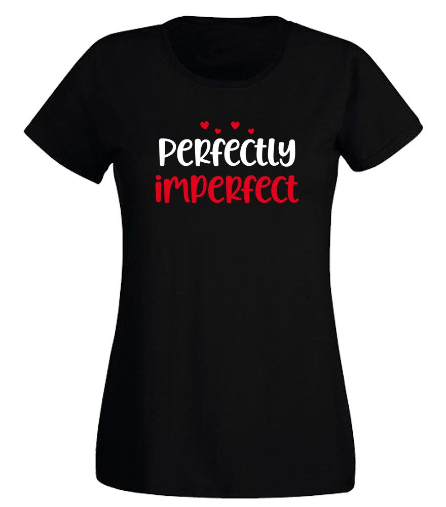 T-Shirt Perfectly imperfect