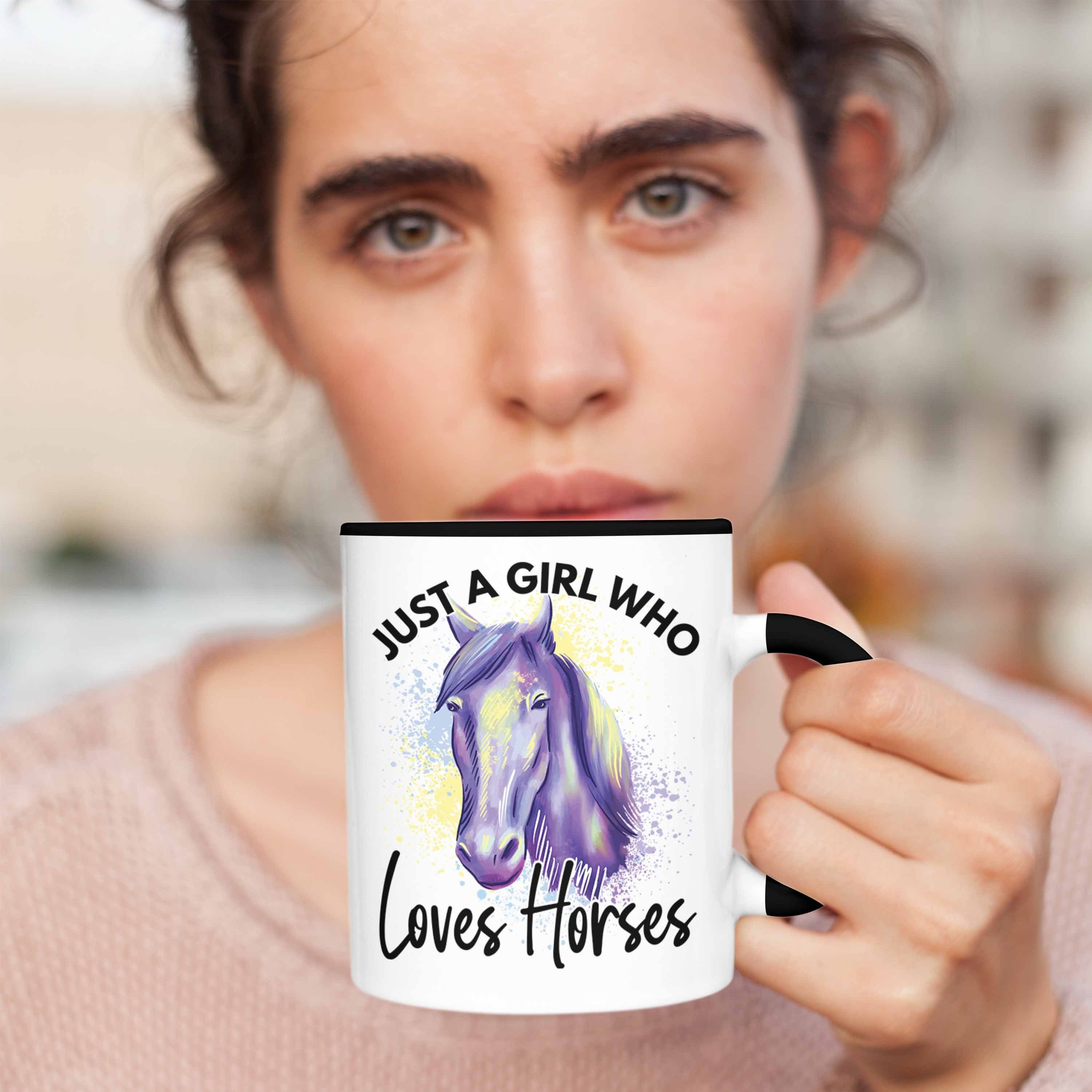 A Trendation Geschenk Reiter Reiterin Loves Mädchen Horses Lustige Tasse - Trendation Geschenkidee Tasse Girl Schwarz Just Pferde Sprüche Who Pferde