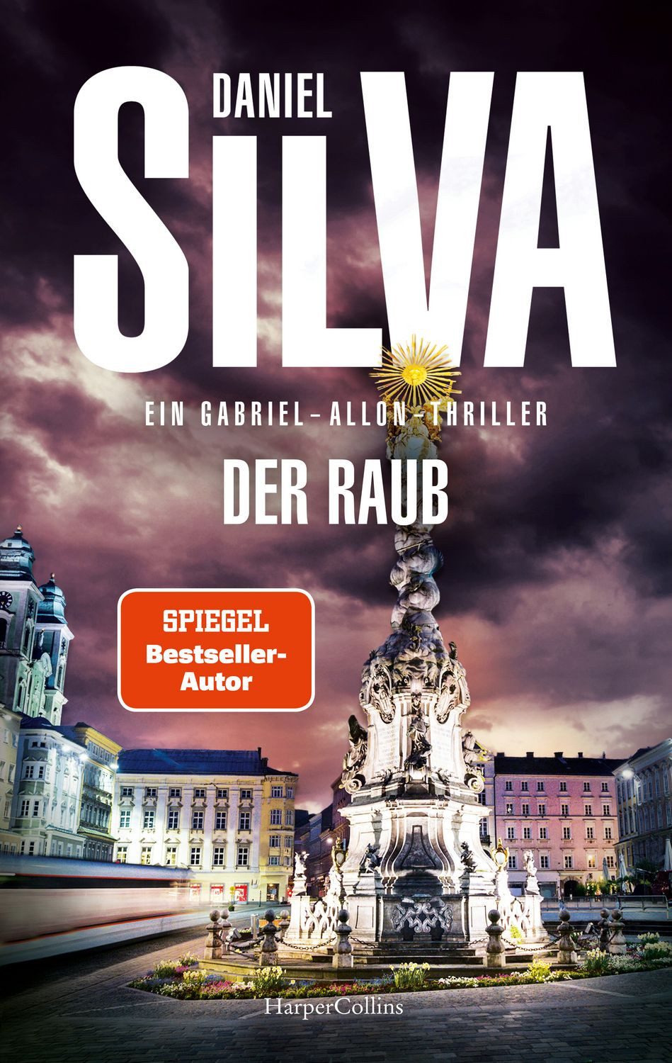 Der Raub / Daniel Silva, SPIEGEL-Bestseller