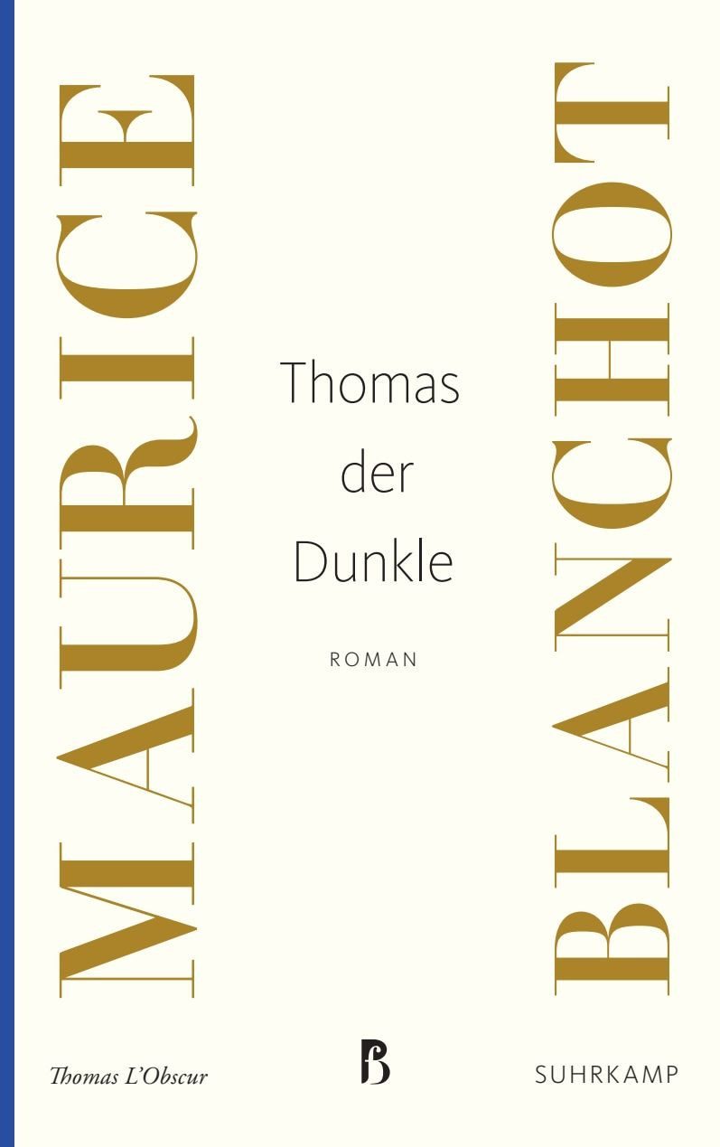 Thomas der Dunkle / Maurice Blanchot, Roman