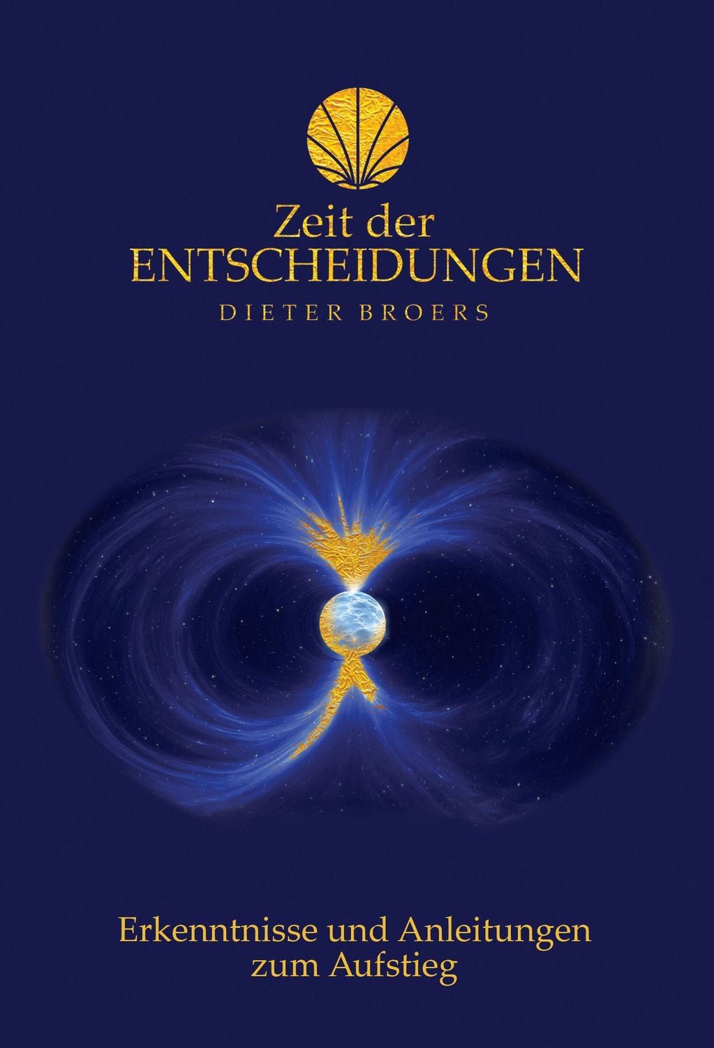 Zeit der Entscheidungen / Dieter Broers